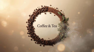 Coffee & Tea