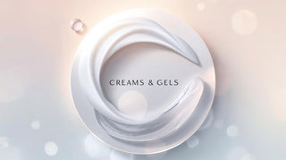 Creams & Gels